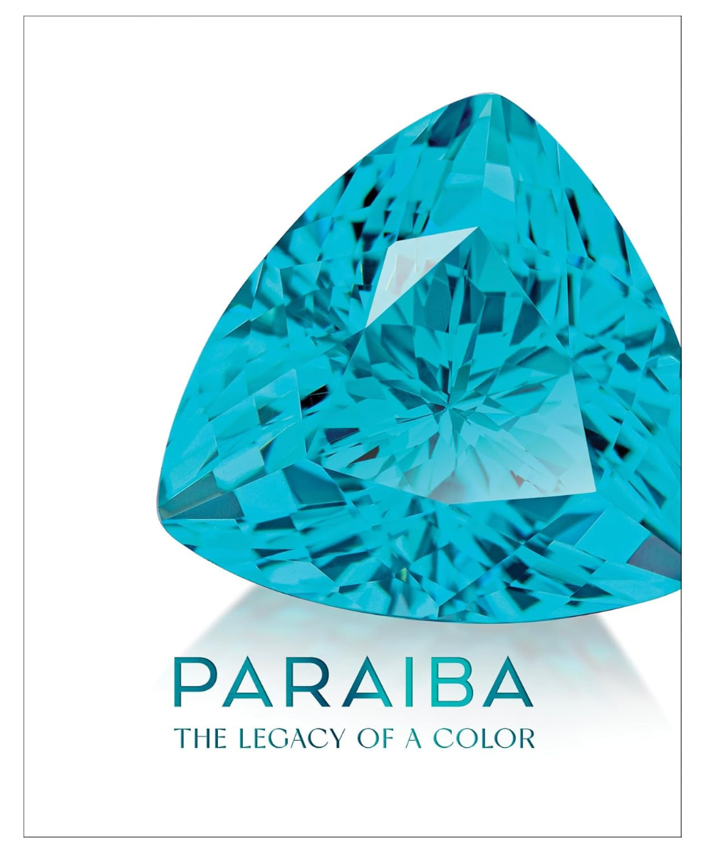 Paraíba: The Legacy of a Color Hardcover  DXBS5681