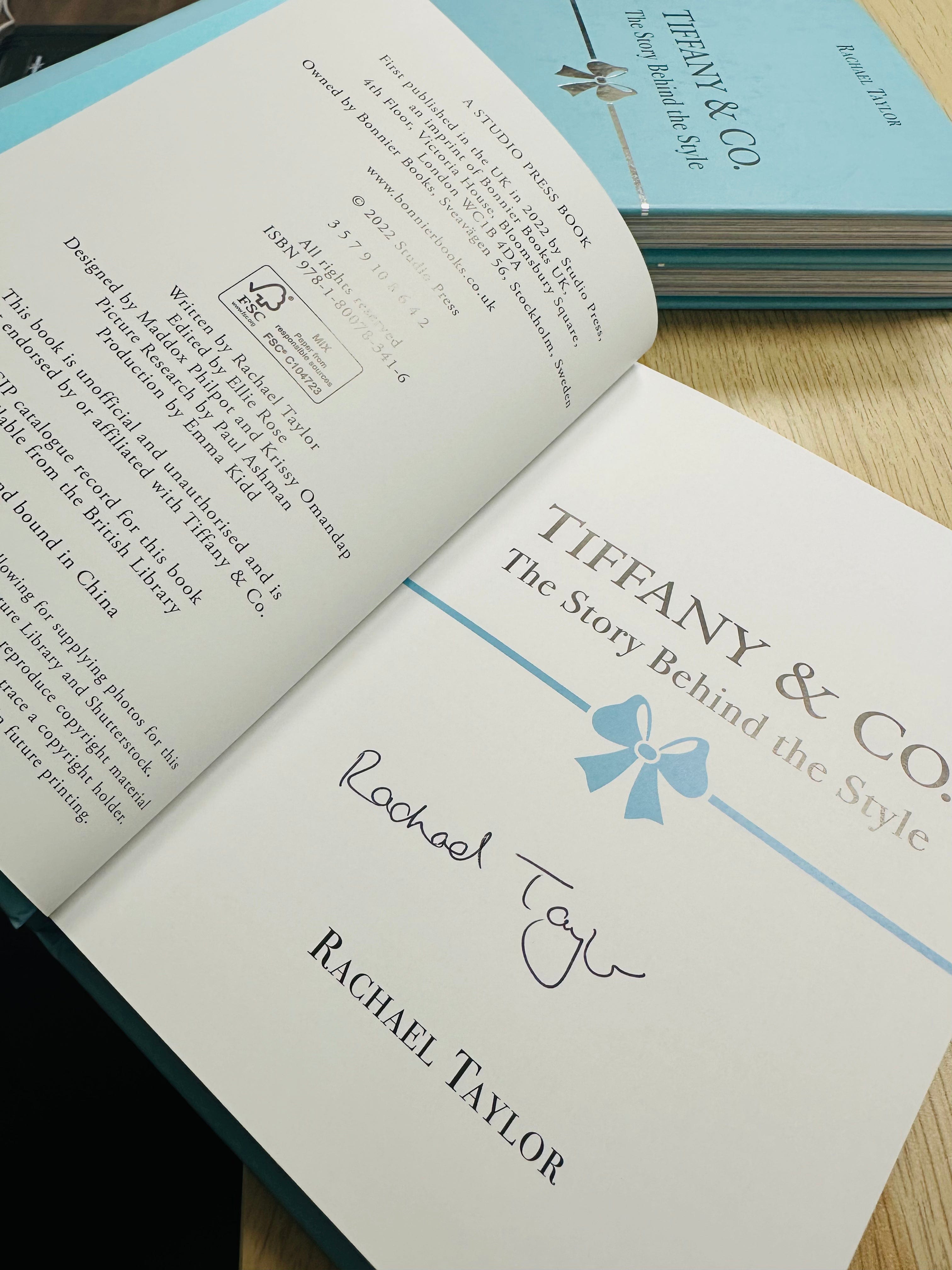 Luxury Promise Tiffany & Co. The Story Behind the Style, by Rachael Taylor Signed by the Author AHL1060